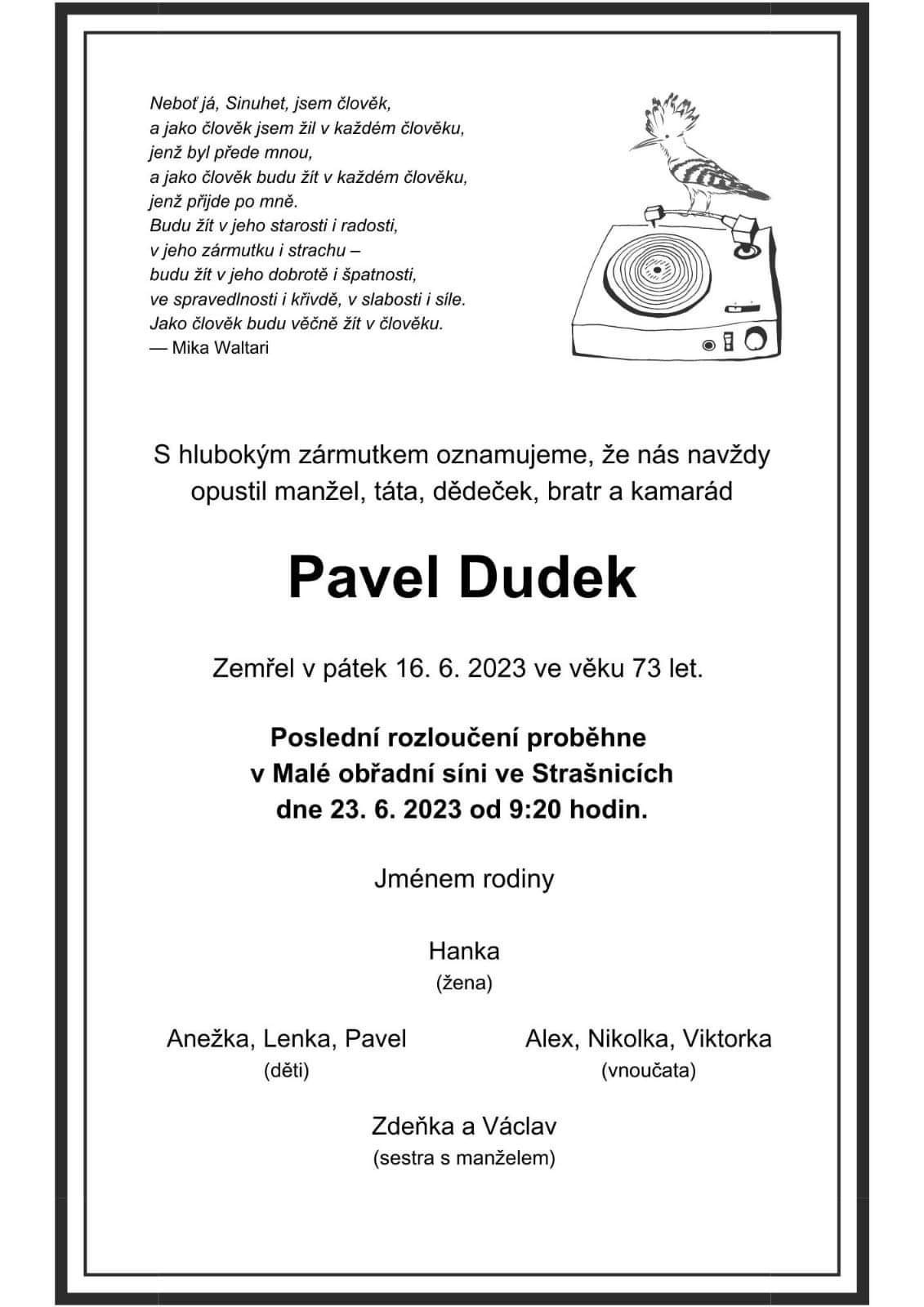 Pavel Dudek zemřel