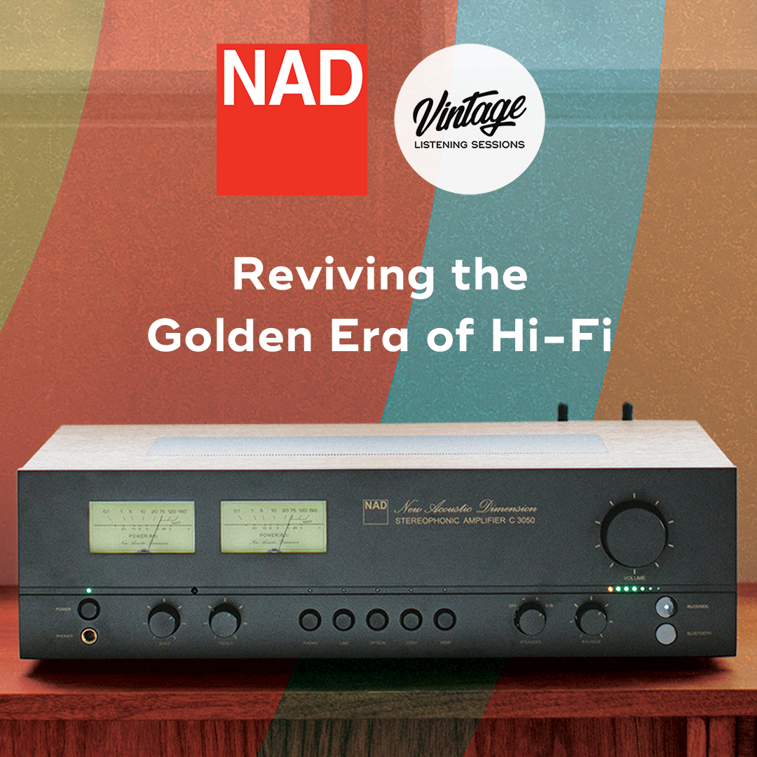 NAD Vintage Listening Session